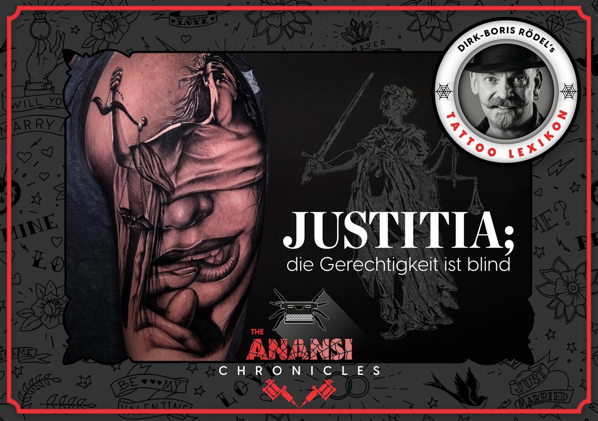 attoo Anansi Studio München Munich Haidhausen Anansi Chronicles Magazin Dirk Boris Roedel Justitia justice theme header blindfolded